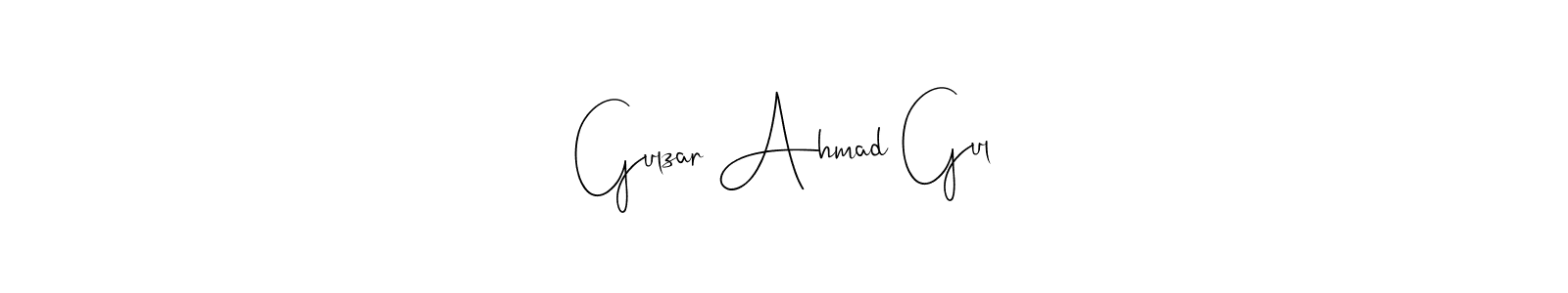Make a beautiful signature design for name Gulzar Ahmad Gul. Use this online signature maker to create a handwritten signature for free. Gulzar Ahmad Gul signature style 4 images and pictures png