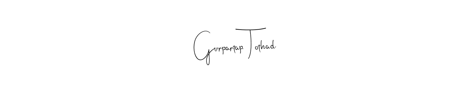 Make a beautiful signature design for name Gurpartap Tothad. Use this online signature maker to create a handwritten signature for free. Gurpartap Tothad signature style 4 images and pictures png