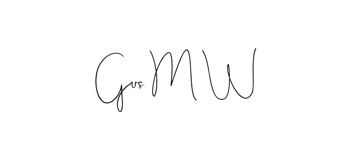 How to make Gus M W signature? Andilay-7BmLP is a professional autograph style. Create handwritten signature for Gus M W name. Gus M W signature style 4 images and pictures png