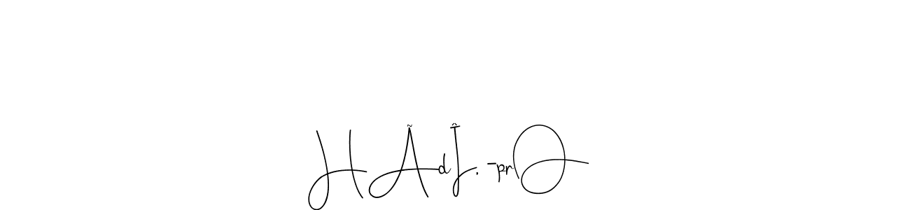 Check out images of Autograph of HÃdÎ, -prØ name. Actor HÃdÎ, -prØ Signature Style. Andilay-7BmLP is a professional sign style online. HÃdÎ, -prØ signature style 4 images and pictures png