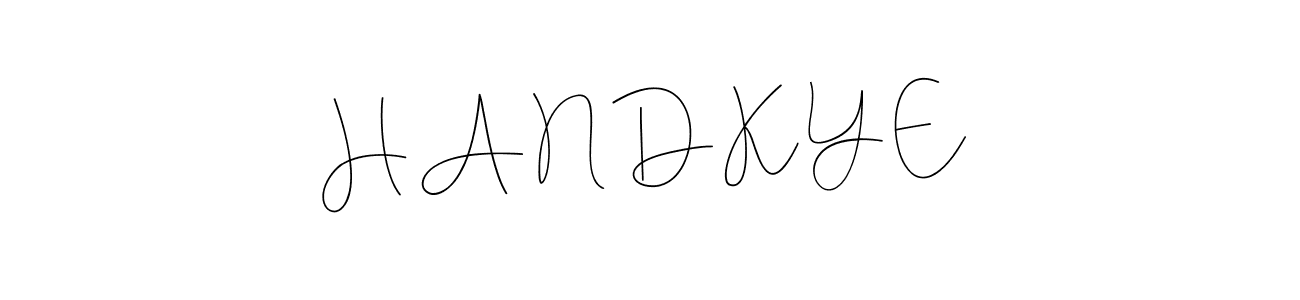 How to make H A N D K Y E name signature. Use Andilay-7BmLP style for creating short signs online. This is the latest handwritten sign. H A N D K Y E signature style 4 images and pictures png