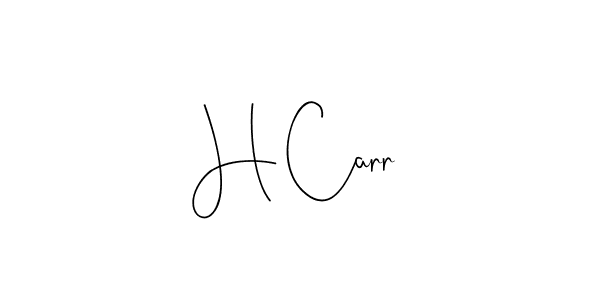 Design your own signature with our free online signature maker. With this signature software, you can create a handwritten (Andilay-7BmLP) signature for name H Carr. H Carr signature style 4 images and pictures png