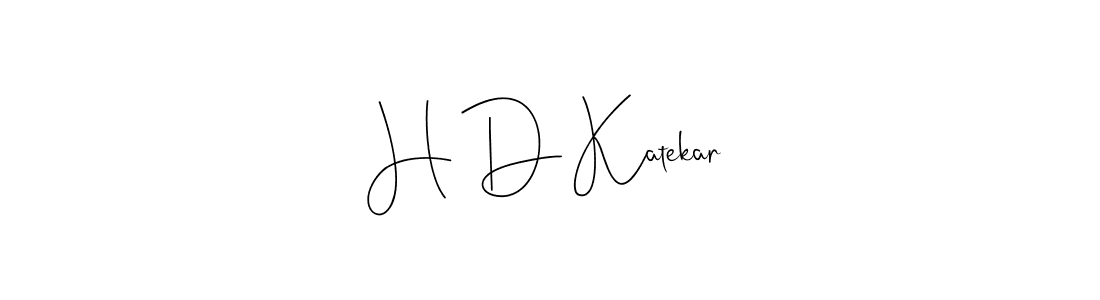 Also You can easily find your signature by using the search form. We will create H D Katekar name handwritten signature images for you free of cost using Andilay-7BmLP sign style. H D Katekar signature style 4 images and pictures png