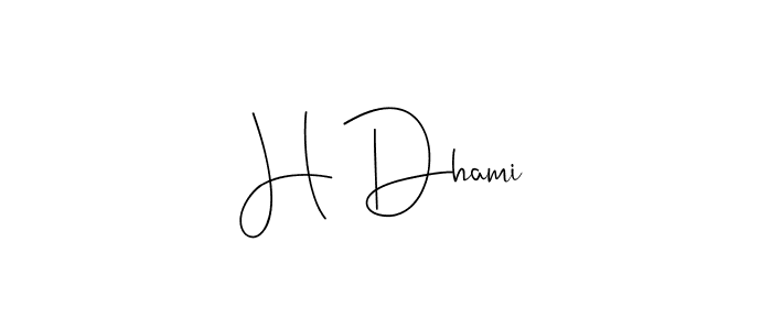 Also we have H Dhami name is the best signature style. Create professional handwritten signature collection using Andilay-7BmLP autograph style. H Dhami signature style 4 images and pictures png