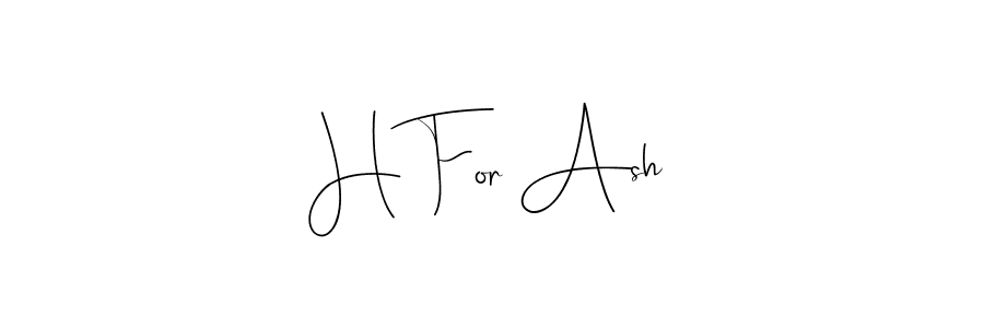 Design your own signature with our free online signature maker. With this signature software, you can create a handwritten (Andilay-7BmLP) signature for name H For Ash. H For Ash signature style 4 images and pictures png