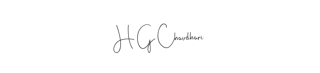 How to make H G Chaudhari name signature. Use Andilay-7BmLP style for creating short signs online. This is the latest handwritten sign. H G Chaudhari signature style 4 images and pictures png