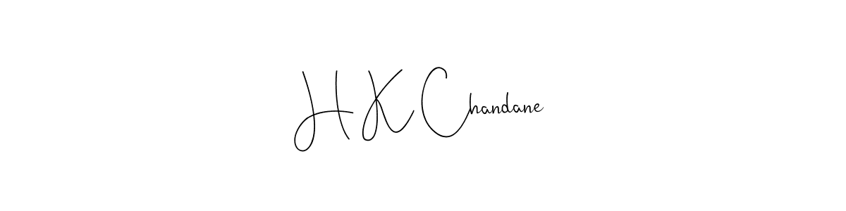 Use a signature maker to create a handwritten signature online. With this signature software, you can design (Andilay-7BmLP) your own signature for name H K Chandane. H K Chandane signature style 4 images and pictures png