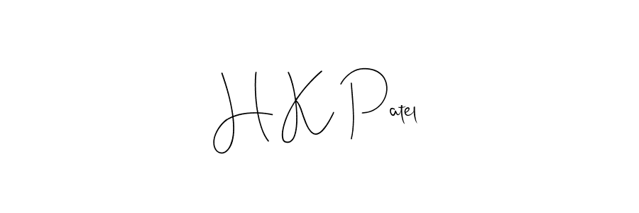 Design your own signature with our free online signature maker. With this signature software, you can create a handwritten (Andilay-7BmLP) signature for name H K Patel. H K Patel signature style 4 images and pictures png