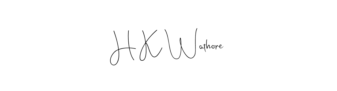 How to make H K Wathore signature? Andilay-7BmLP is a professional autograph style. Create handwritten signature for H K Wathore name. H K Wathore signature style 4 images and pictures png