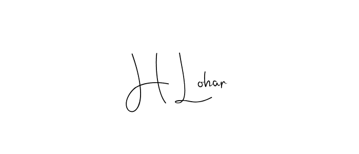 Design your own signature with our free online signature maker. With this signature software, you can create a handwritten (Andilay-7BmLP) signature for name H Lohar. H Lohar signature style 4 images and pictures png