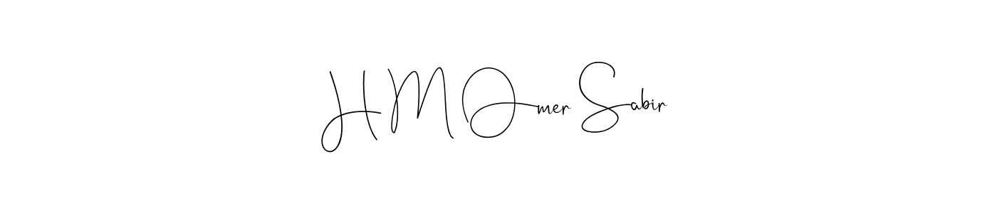 H M Omer Sabir stylish signature style. Best Handwritten Sign (Andilay-7BmLP) for my name. Handwritten Signature Collection Ideas for my name H M Omer Sabir. H M Omer Sabir signature style 4 images and pictures png