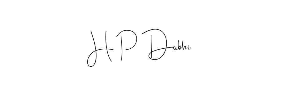 Also we have H P Dabhi name is the best signature style. Create professional handwritten signature collection using Andilay-7BmLP autograph style. H P Dabhi signature style 4 images and pictures png