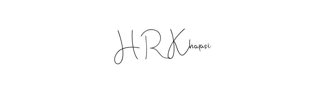 You should practise on your own different ways (Andilay-7BmLP) to write your name (H R Khalasi) in signature. don't let someone else do it for you. H R Khalasi signature style 4 images and pictures png