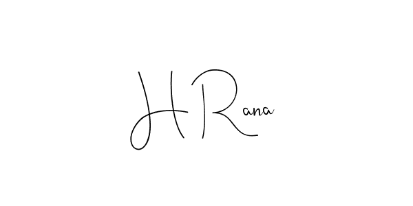 Make a beautiful signature design for name H Rana. With this signature (Andilay-7BmLP) style, you can create a handwritten signature for free. H Rana signature style 4 images and pictures png