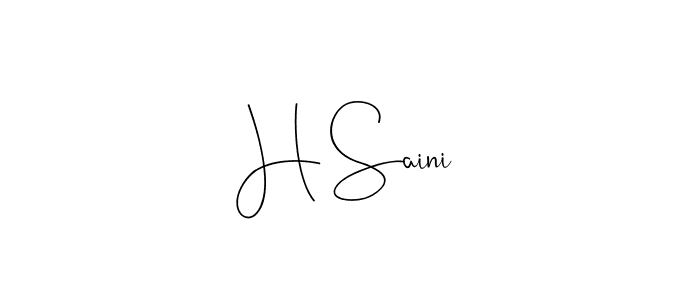 Make a beautiful signature design for name H Saini. With this signature (Andilay-7BmLP) style, you can create a handwritten signature for free. H Saini signature style 4 images and pictures png