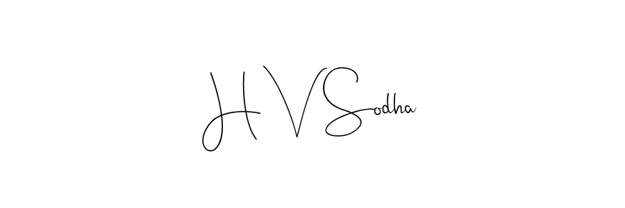 H V Sodha stylish signature style. Best Handwritten Sign (Andilay-7BmLP) for my name. Handwritten Signature Collection Ideas for my name H V Sodha. H V Sodha signature style 4 images and pictures png