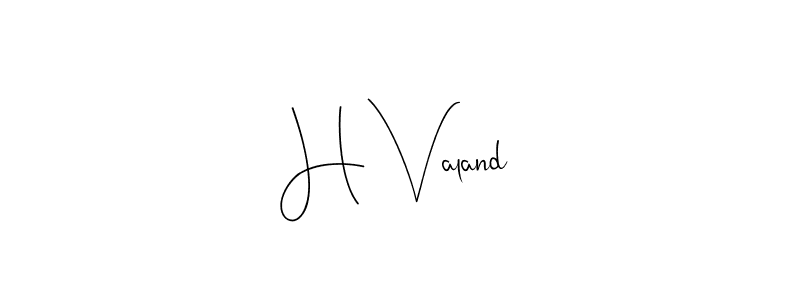 Similarly Andilay-7BmLP is the best handwritten signature design. Signature creator online .You can use it as an online autograph creator for name H Valand. H Valand signature style 4 images and pictures png