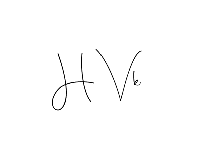 You should practise on your own different ways (Andilay-7BmLP) to write your name (H Vk) in signature. don't let someone else do it for you. H Vk signature style 4 images and pictures png