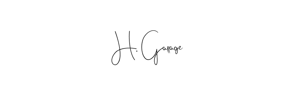 How to make H. Gallage name signature. Use Andilay-7BmLP style for creating short signs online. This is the latest handwritten sign. H. Gallage signature style 4 images and pictures png