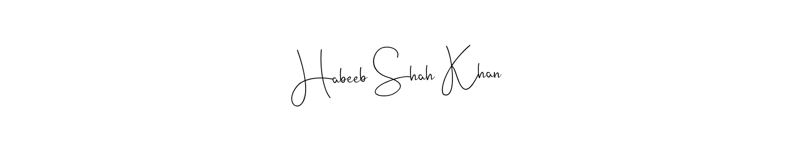 How to make Habeeb Shah Khan name signature. Use Andilay-7BmLP style for creating short signs online. This is the latest handwritten sign. Habeeb Shah Khan signature style 4 images and pictures png