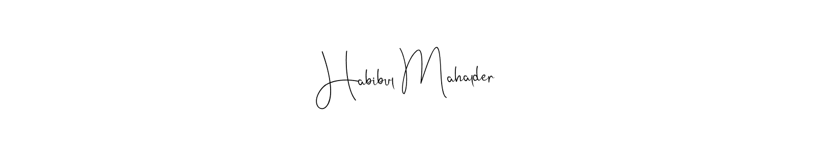 Also we have Habibul Mahalder name is the best signature style. Create professional handwritten signature collection using Andilay-7BmLP autograph style. Habibul Mahalder signature style 4 images and pictures png