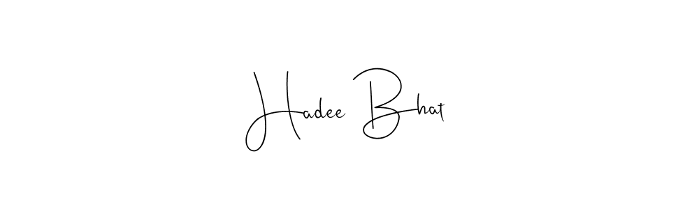 You can use this online signature creator to create a handwritten signature for the name Hadee Bhat. This is the best online autograph maker. Hadee Bhat signature style 4 images and pictures png