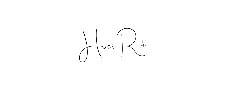 How to make Hadi Rub name signature. Use Andilay-7BmLP style for creating short signs online. This is the latest handwritten sign. Hadi Rub signature style 4 images and pictures png