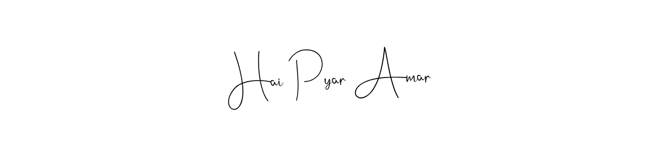 How to make Hai Pyar Amar signature? Andilay-7BmLP is a professional autograph style. Create handwritten signature for Hai Pyar Amar name. Hai Pyar Amar signature style 4 images and pictures png