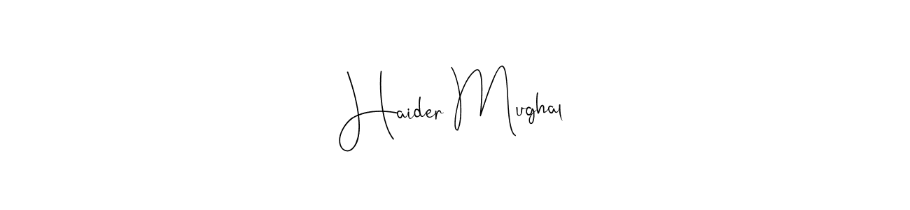 How to make Haider Mughal name signature. Use Andilay-7BmLP style for creating short signs online. This is the latest handwritten sign. Haider Mughal signature style 4 images and pictures png