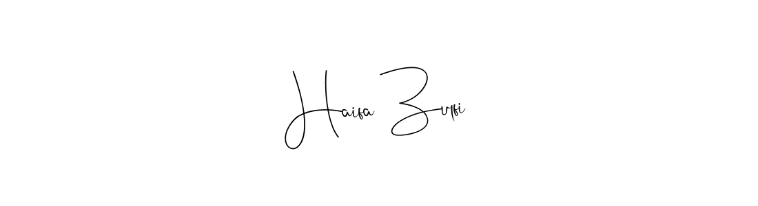 Make a beautiful signature design for name Haifa Zulfi. With this signature (Andilay-7BmLP) style, you can create a handwritten signature for free. Haifa Zulfi signature style 4 images and pictures png