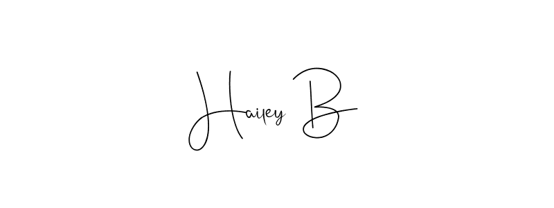 How to make Hailey B signature? Andilay-7BmLP is a professional autograph style. Create handwritten signature for Hailey B name. Hailey B signature style 4 images and pictures png