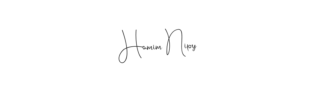 How to make Hamim Niloy signature? Andilay-7BmLP is a professional autograph style. Create handwritten signature for Hamim Niloy name. Hamim Niloy signature style 4 images and pictures png