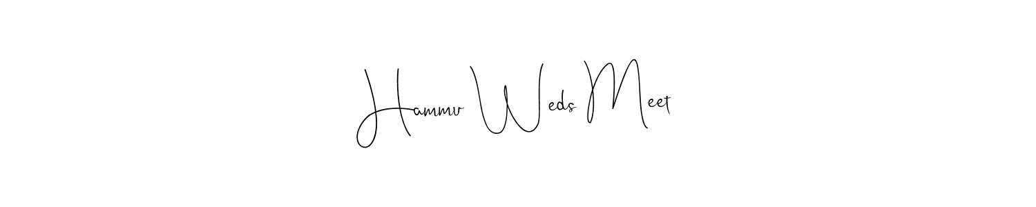 You should practise on your own different ways (Andilay-7BmLP) to write your name (Hammu Weds Meet) in signature. don't let someone else do it for you. Hammu Weds Meet signature style 4 images and pictures png