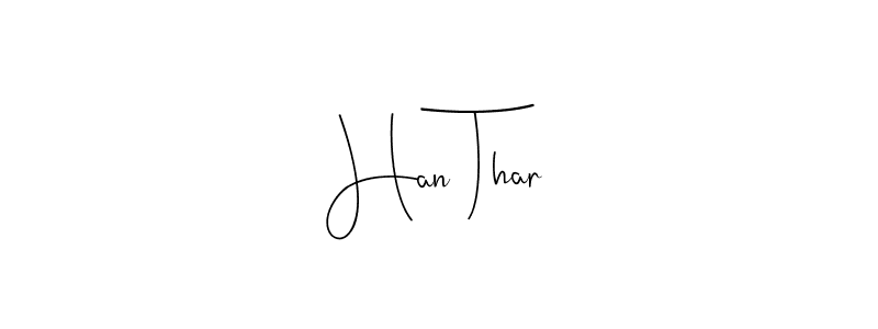 Also You can easily find your signature by using the search form. We will create Han Thar name handwritten signature images for you free of cost using Andilay-7BmLP sign style. Han Thar signature style 4 images and pictures png