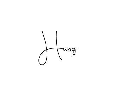 Make a beautiful signature design for name Hang. With this signature (Andilay-7BmLP) style, you can create a handwritten signature for free. Hang signature style 4 images and pictures png