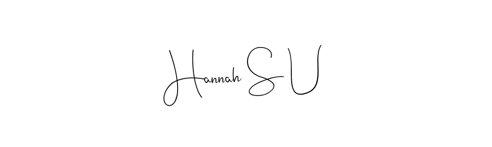 Design your own signature with our free online signature maker. With this signature software, you can create a handwritten (Andilay-7BmLP) signature for name Hannah S U. Hannah S U signature style 4 images and pictures png