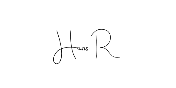 Hans R stylish signature style. Best Handwritten Sign (Andilay-7BmLP) for my name. Handwritten Signature Collection Ideas for my name Hans R. Hans R signature style 4 images and pictures png