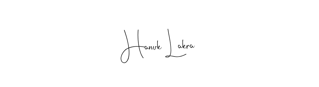 Make a beautiful signature design for name Hanuk Lakra. With this signature (Andilay-7BmLP) style, you can create a handwritten signature for free. Hanuk Lakra signature style 4 images and pictures png