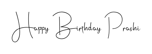 The Andilay-7BmLP signature style provides a bold statement for name Happy Birthday Prashi. Designed for business owners, executives, and leaders. Happy Birthday Prashi signature style 4 images and pictures png