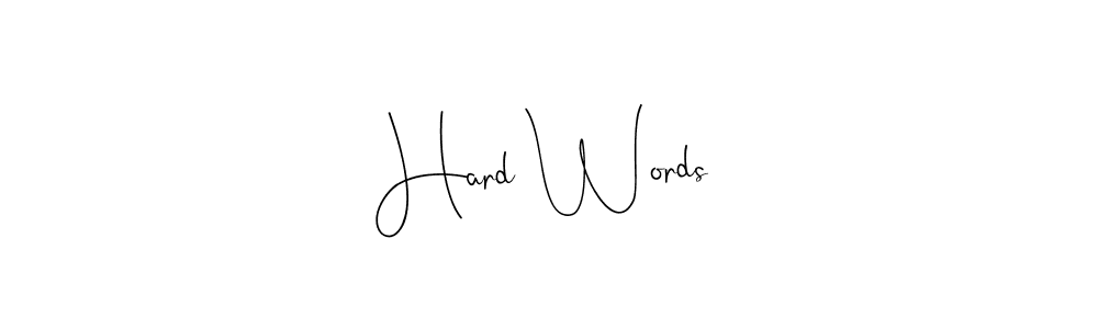 Similarly Andilay-7BmLP is the best handwritten signature design. Signature creator online .You can use it as an online autograph creator for name Hard Words. Hard Words signature style 4 images and pictures png