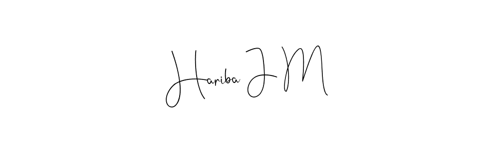 You should practise on your own different ways (Andilay-7BmLP) to write your name (Hariba J M) in signature. don't let someone else do it for you. Hariba J M signature style 4 images and pictures png