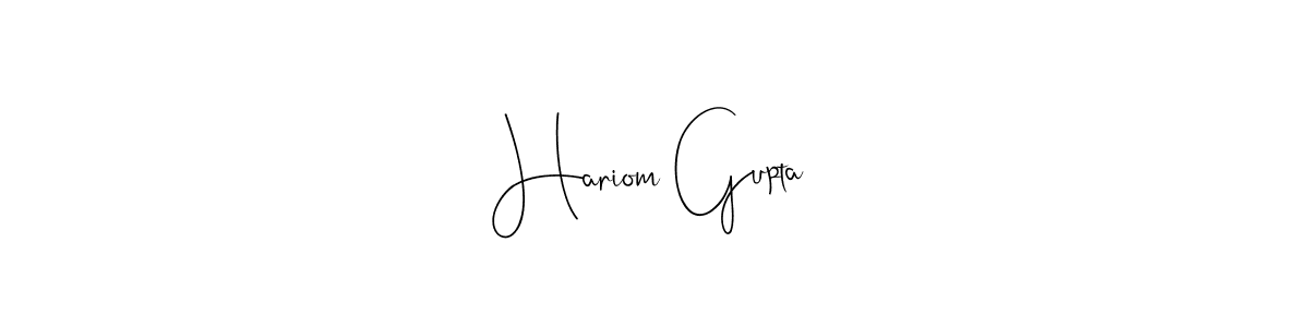 It looks lik you need a new signature style for name Hariom Gupta. Design unique handwritten (Andilay-7BmLP) signature with our free signature maker in just a few clicks. Hariom Gupta signature style 4 images and pictures png