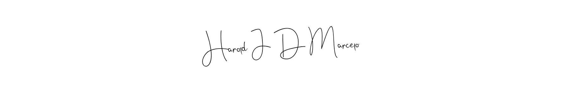 How to make Harold J D Marcelo name signature. Use Andilay-7BmLP style for creating short signs online. This is the latest handwritten sign. Harold J D Marcelo signature style 4 images and pictures png