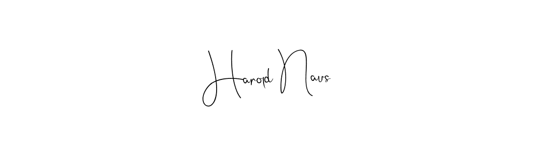 Make a beautiful signature design for name Harold Naus. With this signature (Andilay-7BmLP) style, you can create a handwritten signature for free. Harold Naus signature style 4 images and pictures png