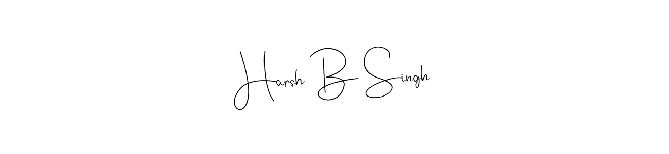 Harsh B Singh stylish signature style. Best Handwritten Sign (Andilay-7BmLP) for my name. Handwritten Signature Collection Ideas for my name Harsh B Singh. Harsh B Singh signature style 4 images and pictures png