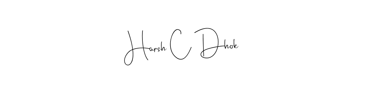 Harsh C Dhok stylish signature style. Best Handwritten Sign (Andilay-7BmLP) for my name. Handwritten Signature Collection Ideas for my name Harsh C Dhok. Harsh C Dhok signature style 4 images and pictures png