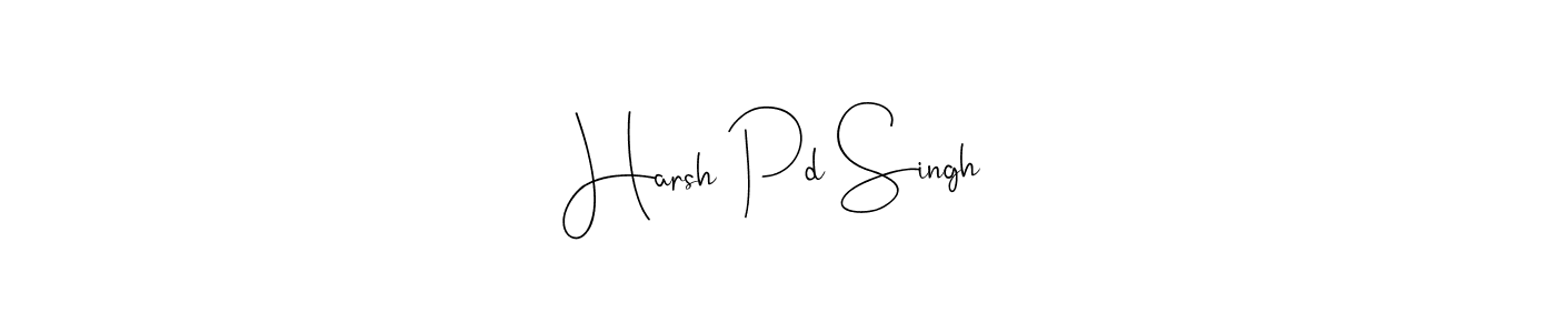 Once you've used our free online signature maker to create your best signature Andilay-7BmLP style, it's time to enjoy all of the benefits that Harsh Pd Singh name signing documents. Harsh Pd Singh signature style 4 images and pictures png