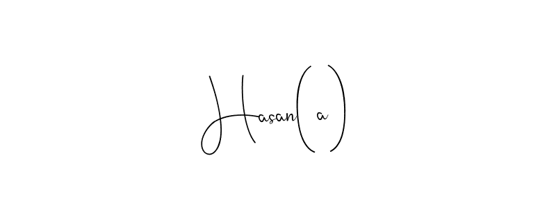 Design your own signature with our free online signature maker. With this signature software, you can create a handwritten (Andilay-7BmLP) signature for name Hasan(a). Hasan(a) signature style 4 images and pictures png