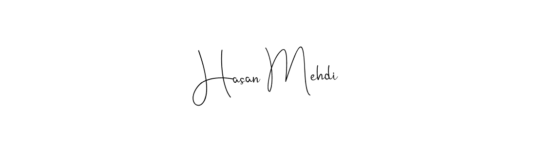 Hasan Mehdi stylish signature style. Best Handwritten Sign (Andilay-7BmLP) for my name. Handwritten Signature Collection Ideas for my name Hasan Mehdi. Hasan Mehdi signature style 4 images and pictures png