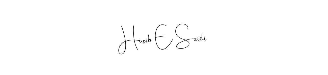 The best way (Andilay-7BmLP) to make a short signature is to pick only two or three words in your name. The name Hasib E Saidi include a total of six letters. For converting this name. Hasib E Saidi signature style 4 images and pictures png